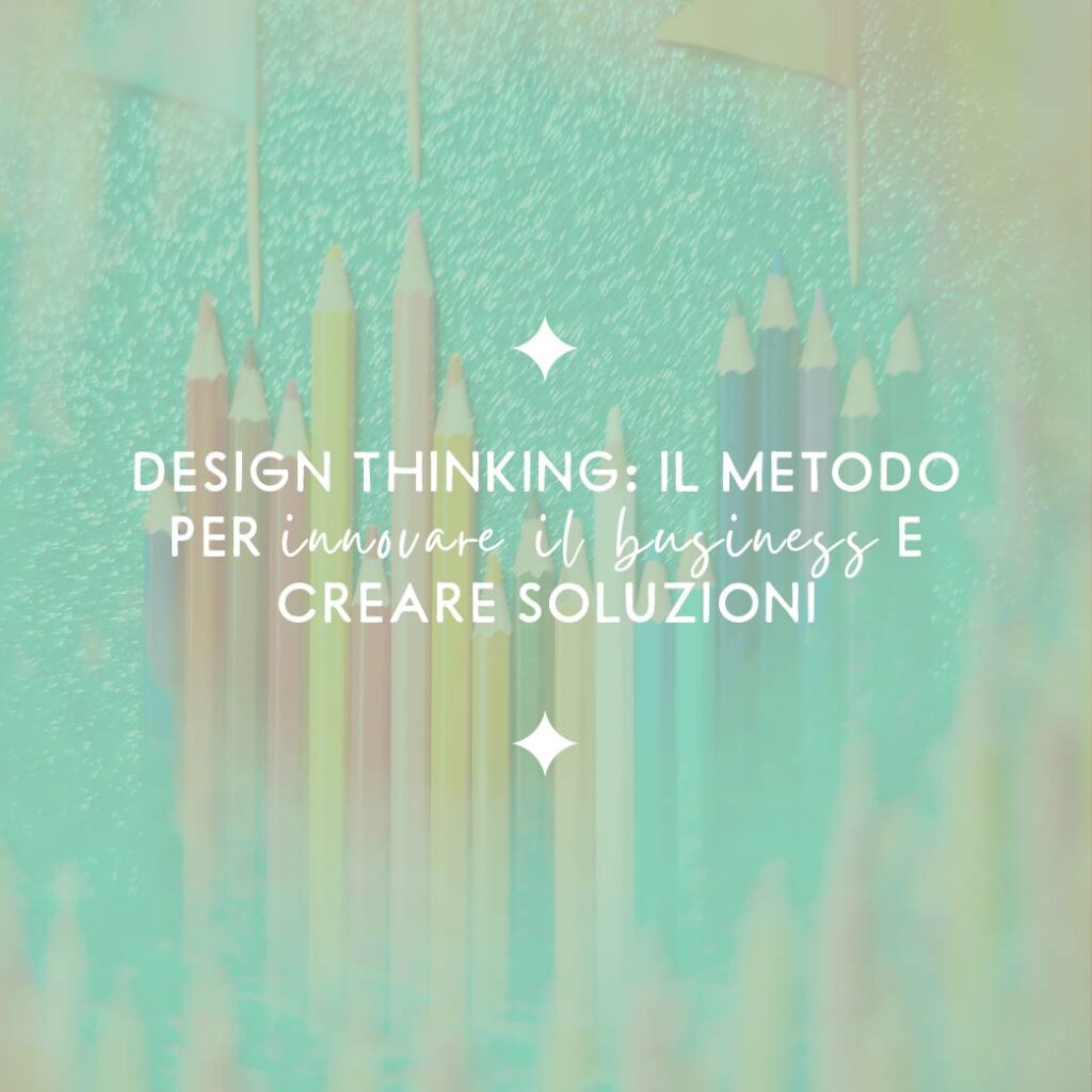 design-thinking-per-business-creativi